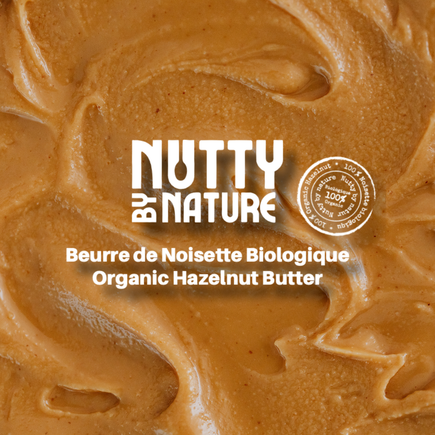 NUTTY BY NATURE - ORGANIC HAZELNUT BUTTER 250g